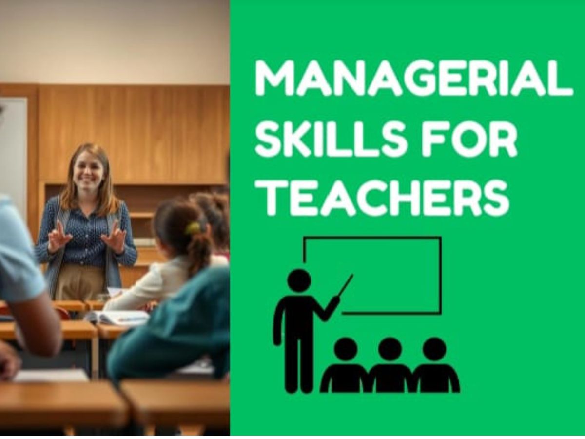 An image of title Managerial (teacher's skills)skills for teachers