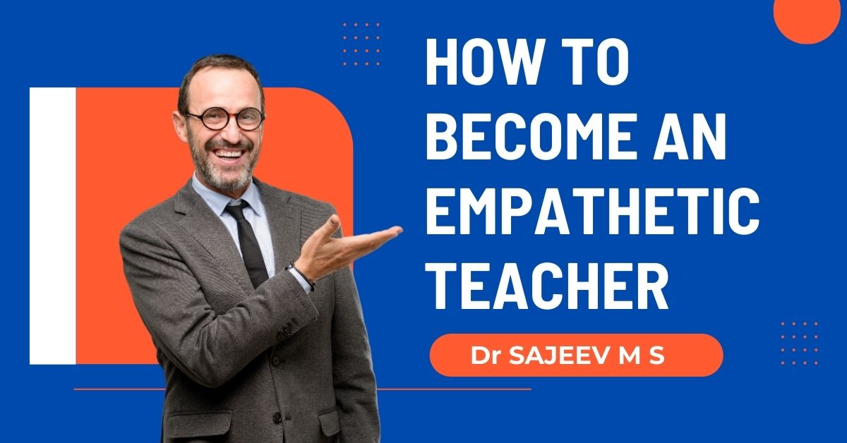 This image is a flyer of empathetic teacher