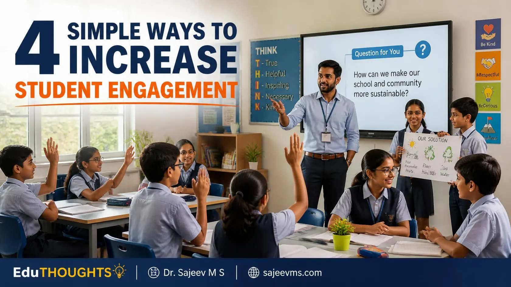 Teacher engaging students through classroom discussions, presentations, open-ended questions, and interactive learning.