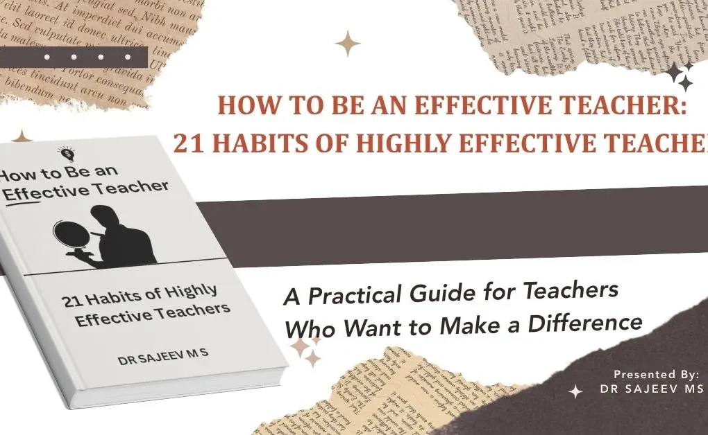 How to Be an Effective Teacher