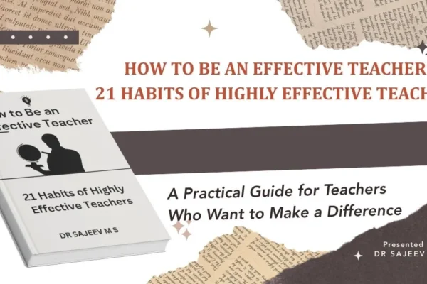 How to Be an Effective Teacher